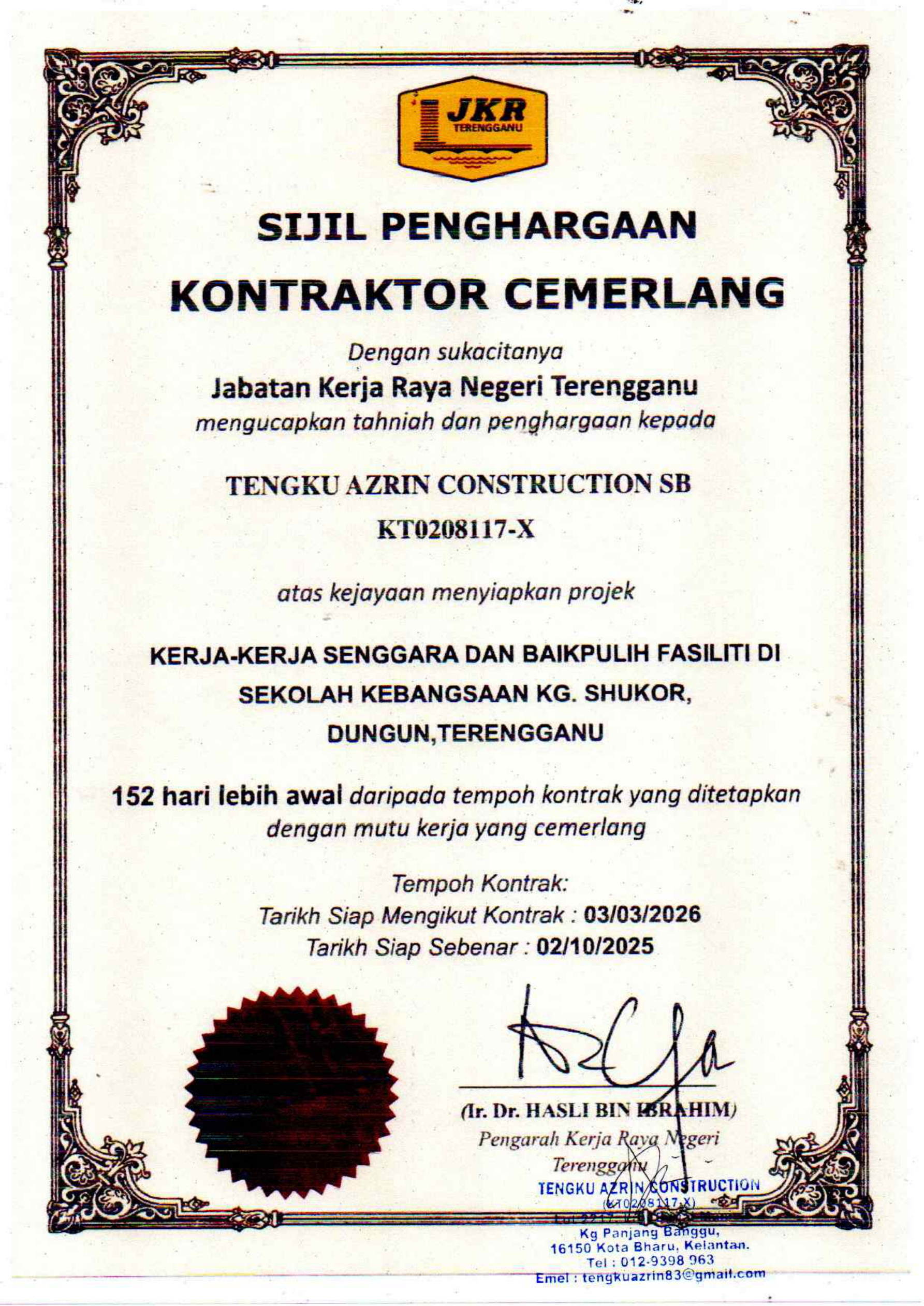 Sijil Penghargaan Kontraktor Cemerlang daripada JKR Negeri Terengganu